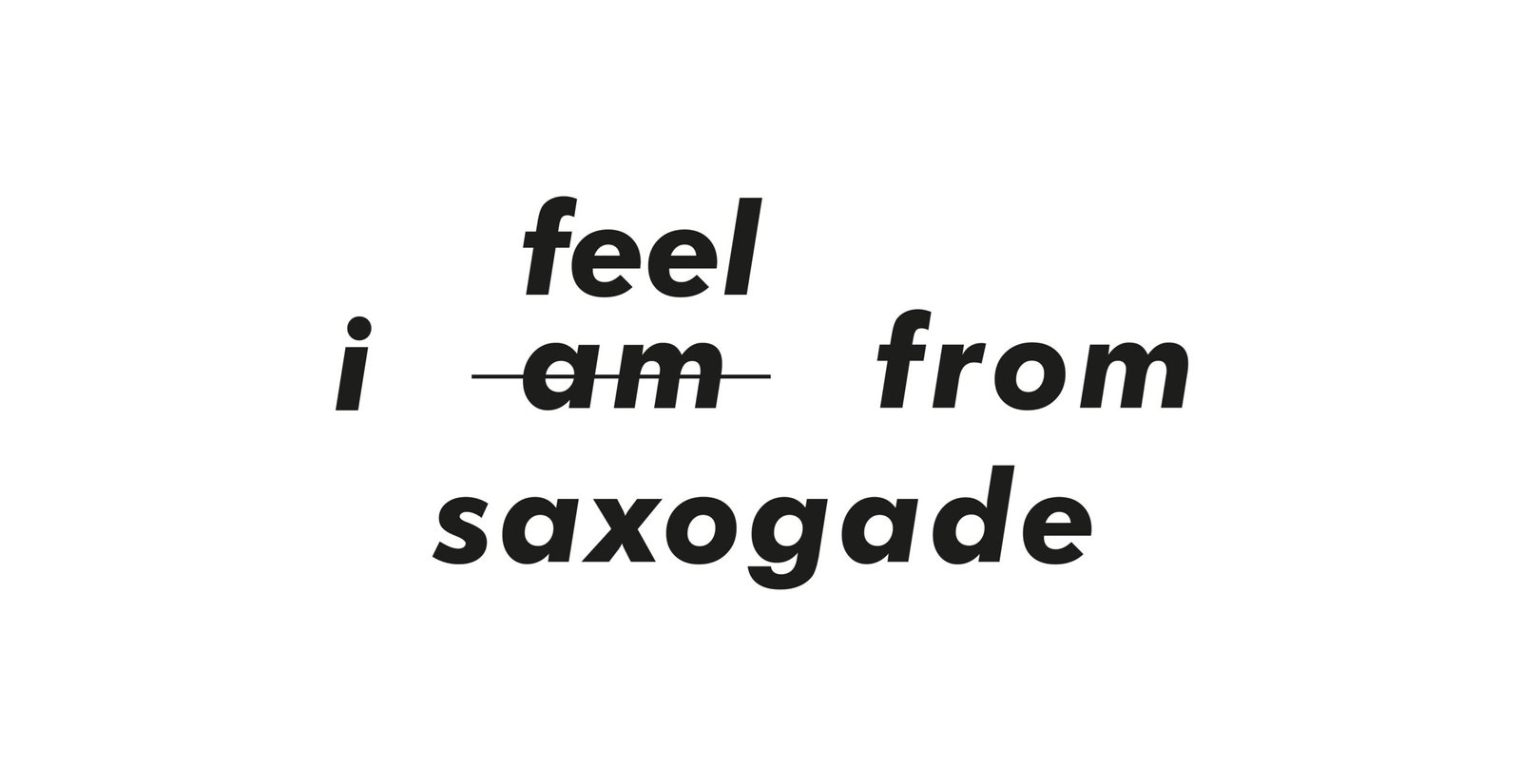 I Feel From Saxogade